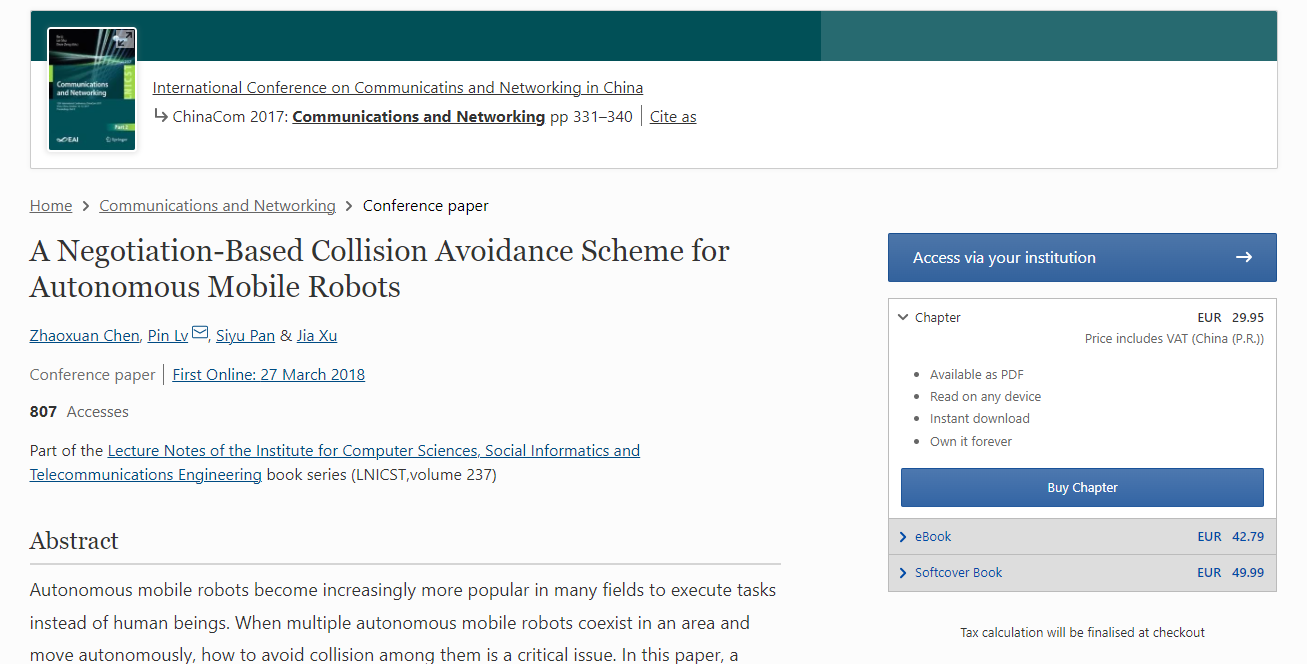 Zhaoxuan Chen、Pin Lv、Siyu Pan、Jia Xu. A Negotiation-Based Collision Avoidance Scheme for Autonomous Mobile Robots
