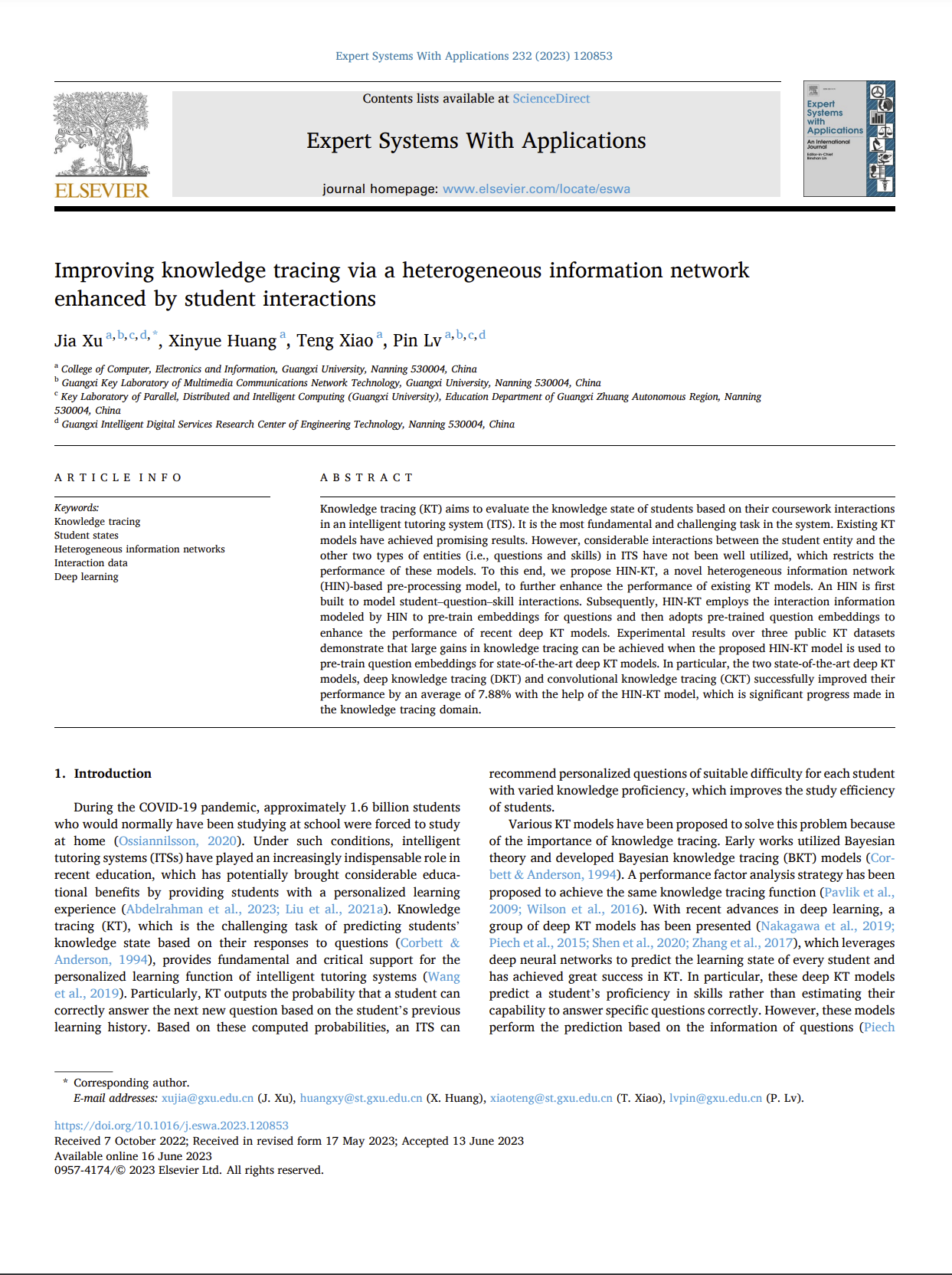 Xinyue Huang、Teng Xiao、Pin Lv、Jia Xu. Improving Knowledge Tracing via a Heterogeneous Information Network Enhanced by Student Interactions