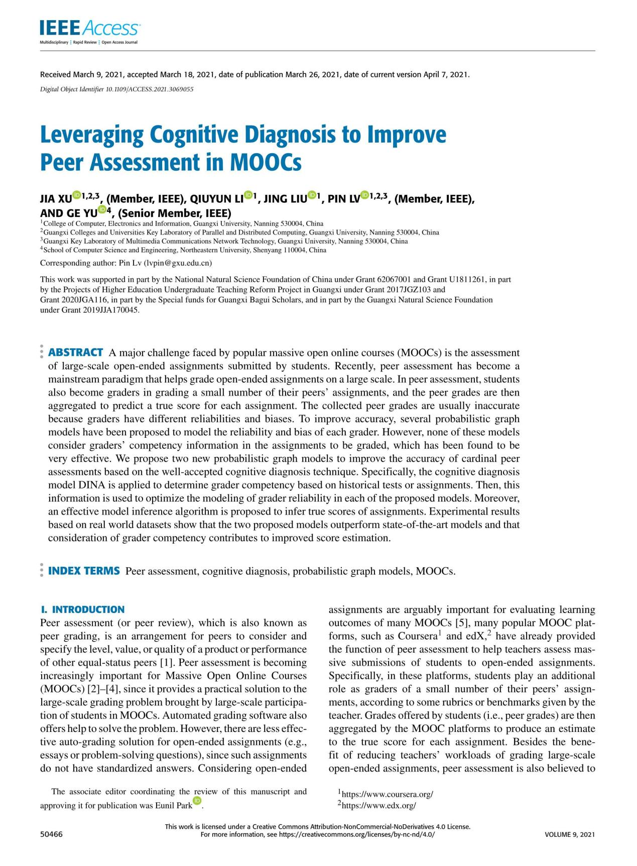 Jia Xu、Qiuyun Li、Jing Liu、Pin Lv、Ge Yu. Leveraging Cognitive Diagnosis to Improve Peer Assessment in MOOCs