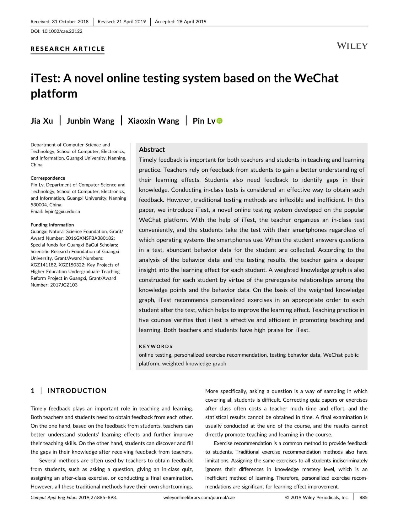 Jia Xu、Junbin Wang、Xiaoxin Wang、Pin Lv. iTest：A Novel Online Testing System Based on the WeChat Platform